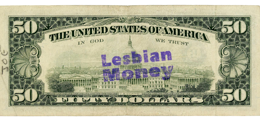 $50 US banknote countermarked with the words ‘Lesbian Money’