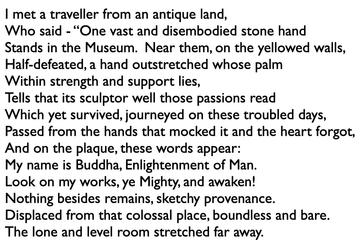 'Ozymandias' reconceived for the colossal arm of the Mathuran Buddha, EA1997.186 An adaptation of Shelley's Ozymandias written collaboratively by Krasis Scholars