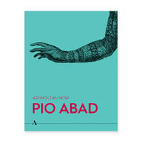 Pio Abad Exhibition Catalogue Cover